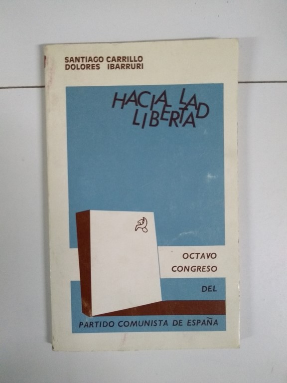 Hacia la libertad
