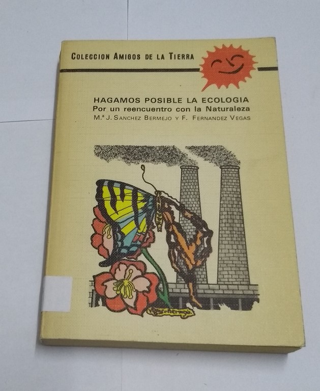 Hagamos posible la ecología
