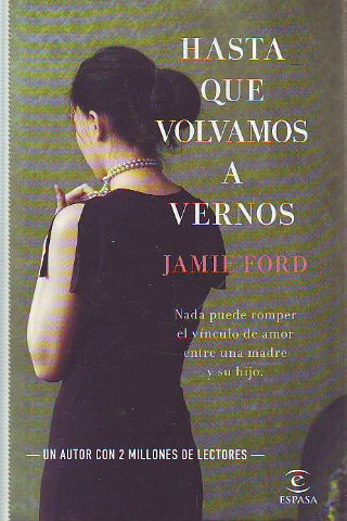 HASTA QUE VOLVAMOS A VERNOS.
