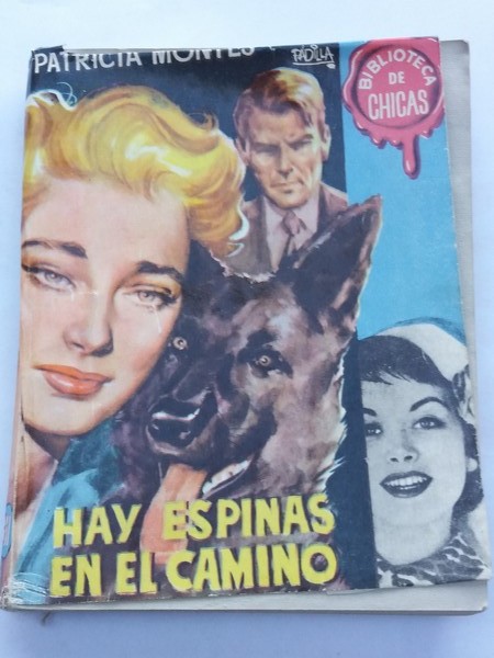 Hay espinas en el camino