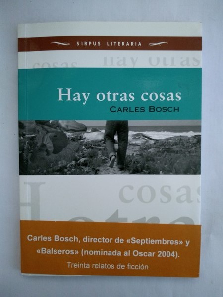 Hay otras cosas
