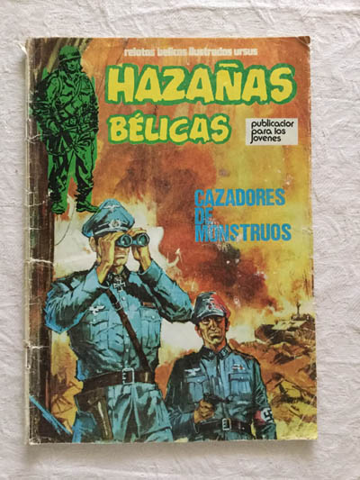 Hazañas bélicas. Cazadores de monstruos