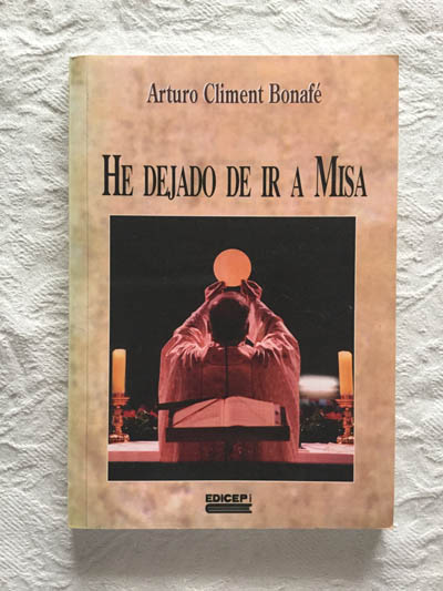 He dejado de ir a misa