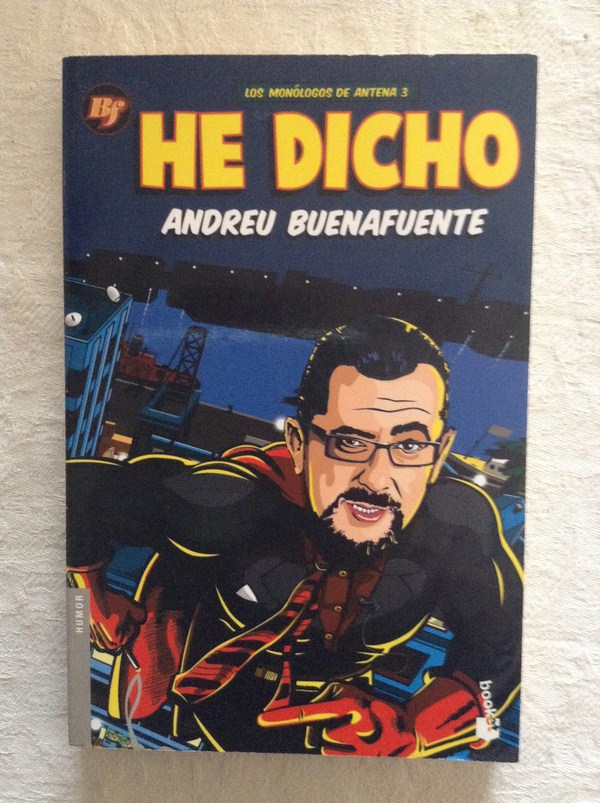He dicho