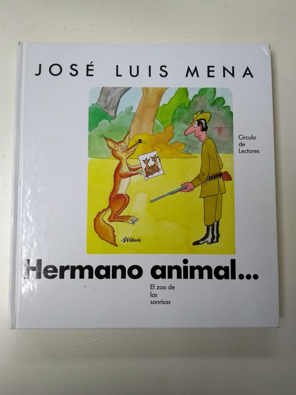 Hermano animal …