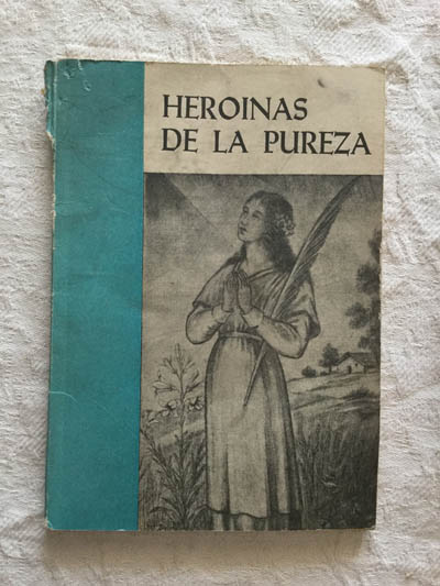 Heroínas de la pureza