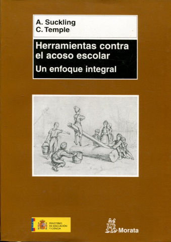 HERRAMIENTAS CONTRA EL ACOSO ESCOLAR. UN ENFOQUE INTEGRAL.