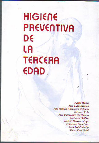 HIGIENE PREVENTIVA DE LA TERCERA EDAD.
