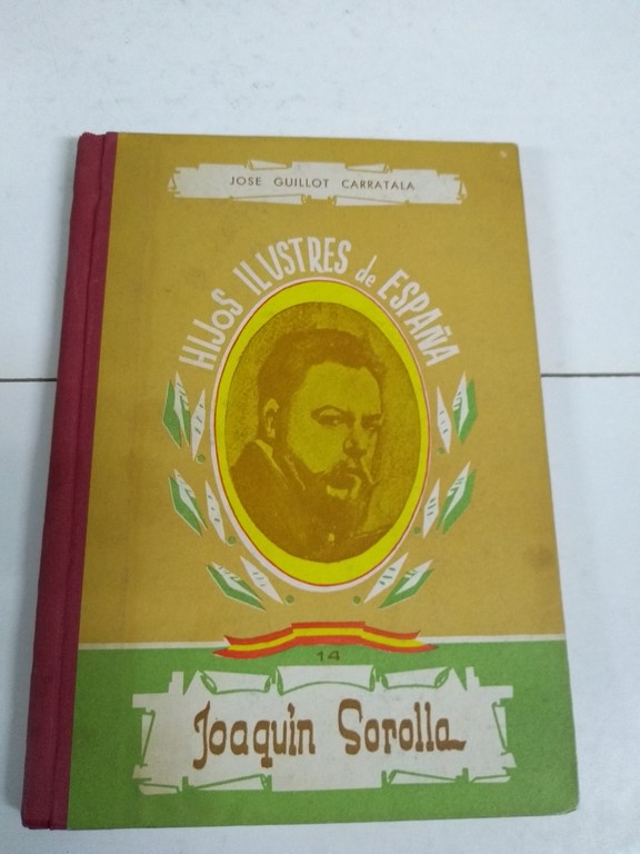Hijos ilustres de España, Joaquín Sorolla