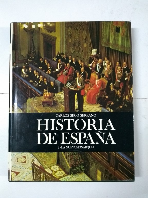 Historia de España, 2. Nueva Monarquía,
