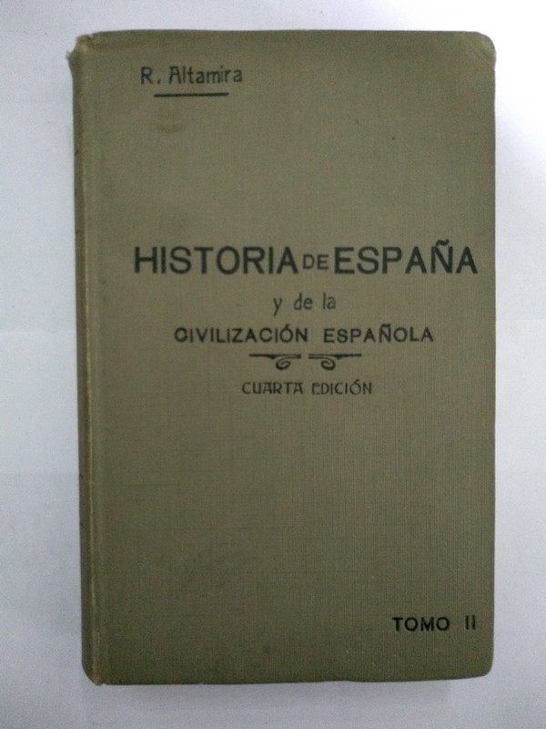 Historia de España y de la Civilización Española, II