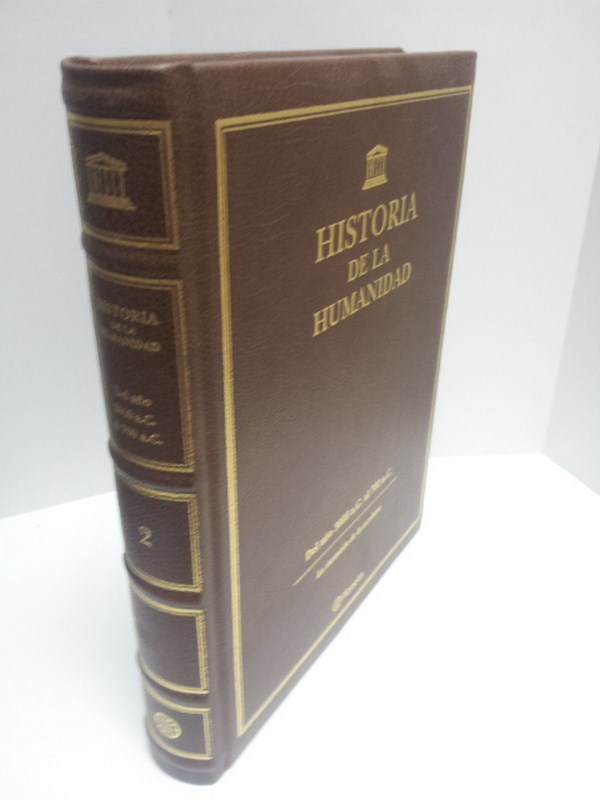 Historia de la humanidad: Del año 3000 a.C. al 700 a.C. La invención de la escritura. Tomo 2