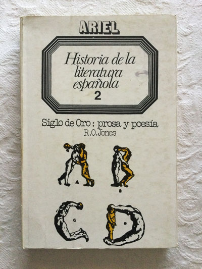 Historia de la literatura española 2. Siglo de oro: prosa y poesía