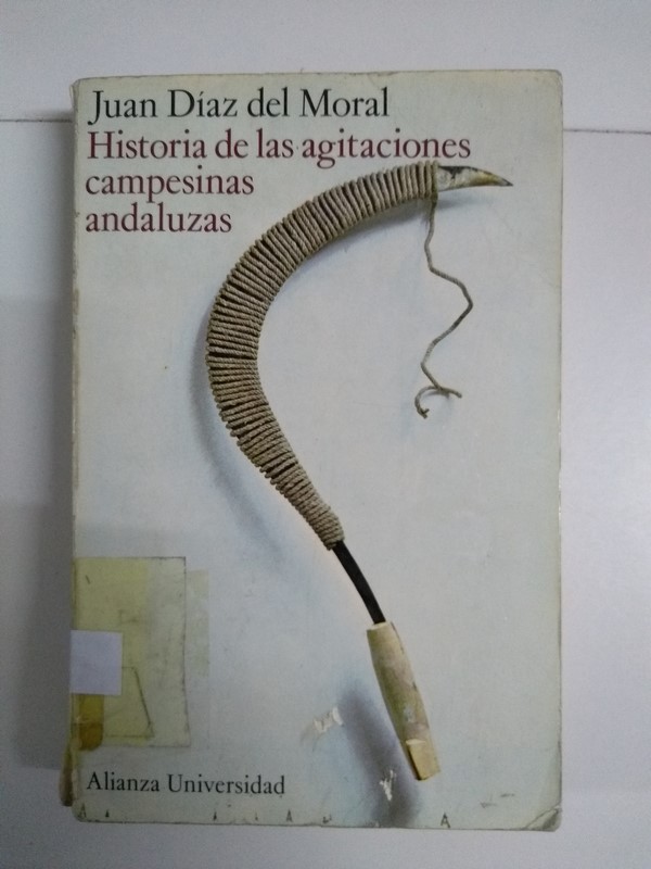 Historia de las agitaciones campesinas andaluzas