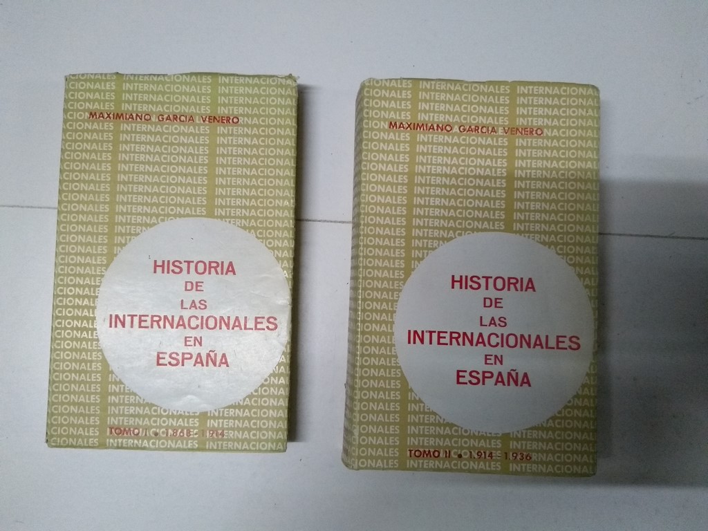 Historia de las Internacionales en España,