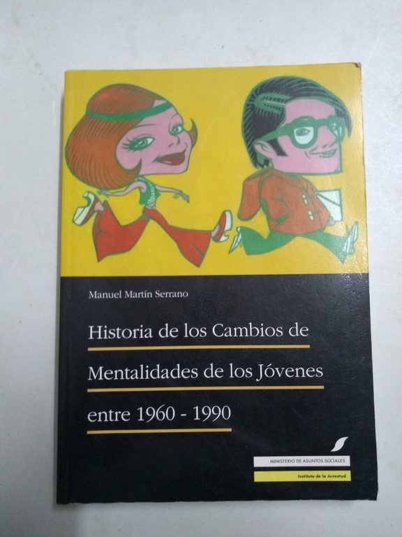 Historia de los Cambios de Mentalidades de los Jóvenes entre 1960 – 1990