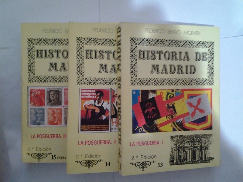 Historia de Madrid: La posguerra. 3 tomos