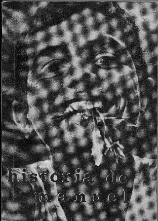 HISTORIA DE MANUEL. HAY LUZ EN EL BOSQUE.
