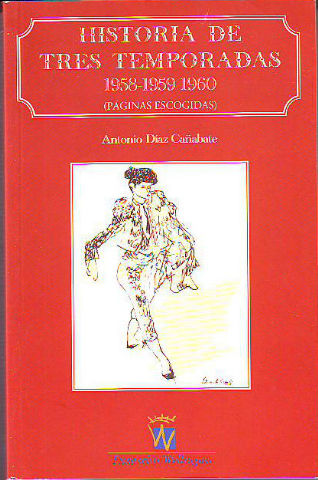 HISTORIA DE TRES TEMPORADAS: 1958-1959-1960