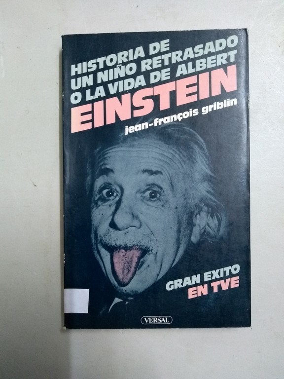 Historia de un niño retrasado o la vida de Albert Einstein