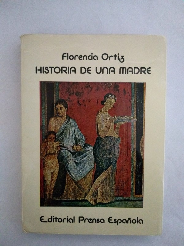 Historia de una madre