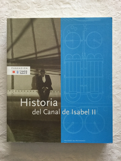 Historia del Canal de Isabel II