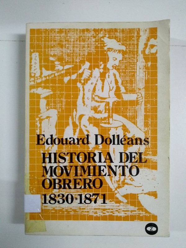 Historia del movimiento obrero 1830 -1871