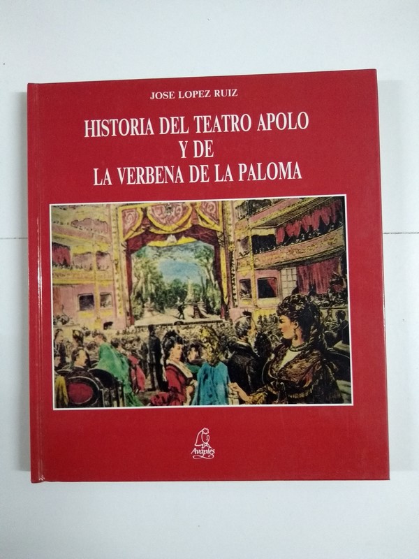 Historia del teatro Apolo y de la verbena de la Paloma