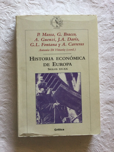 Historia económica de Europa. Siglos XV-XX