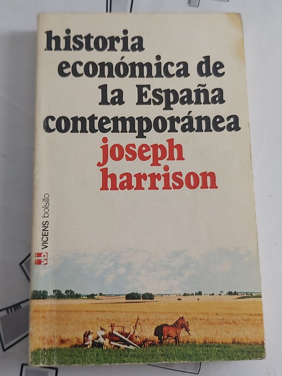 Historia Economica De La España Contemporanea