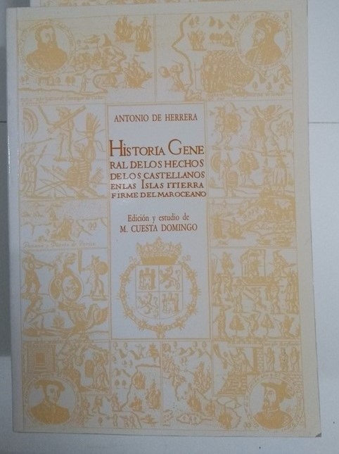 Historia general de los hechos de los castellanos en las Islas y tierra firme del mar oceano. II