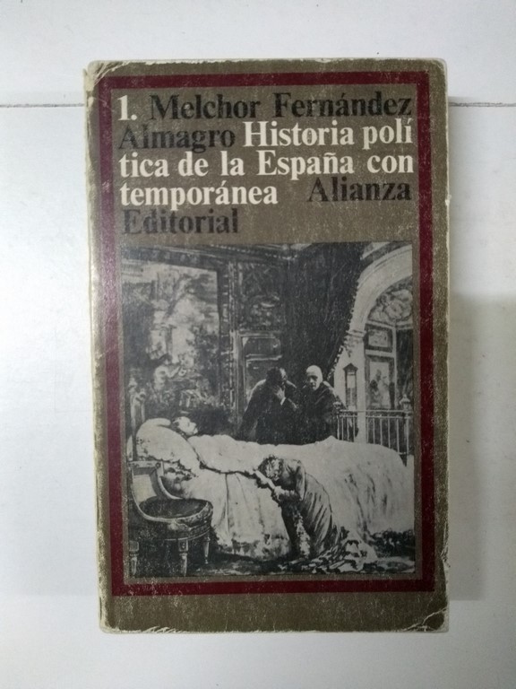 Historia política de la España contemporánea, 1