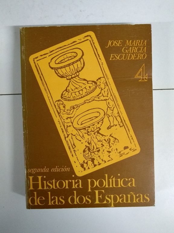 Historia política de las dos España,