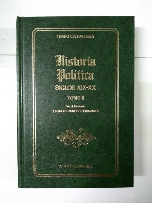 Historia Política siglo XIX-XX, II