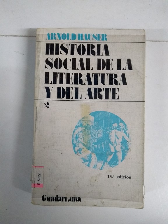 Historia Social de la Literatura y del Arte 2