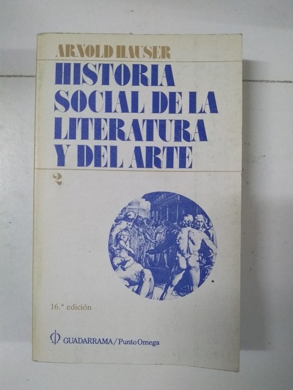 Historia Sociales de la Literatura y del Arte, 2