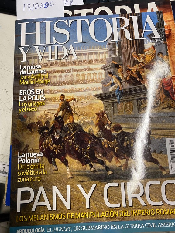 HISTORIA Y VIDA.nº 522/3. LOS MECANISMOS DE MANIPULACIONDEL IMPERIO ROMANO.