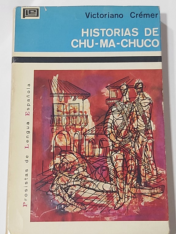 Historias de chu-ma-chuco