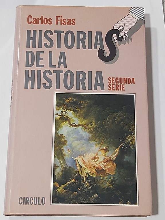 Historias de la historia. Segunda serie