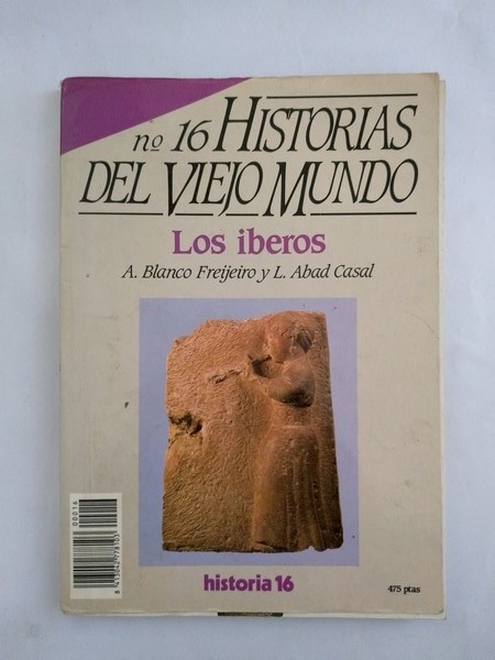 Historias del viejo Mundo. Los iberos