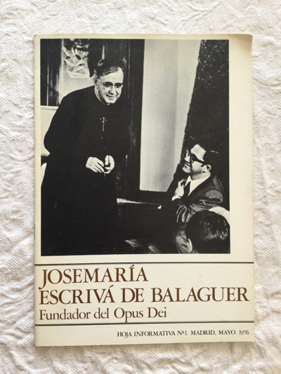 Hoja informativa (1). José María Escrivá de Balaguer. Fundador del Opus Dei