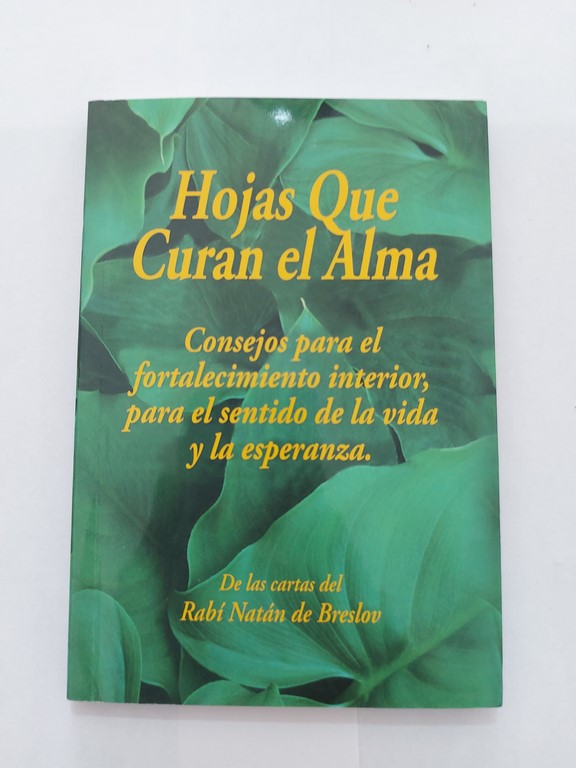 Hojas que curan el alma.