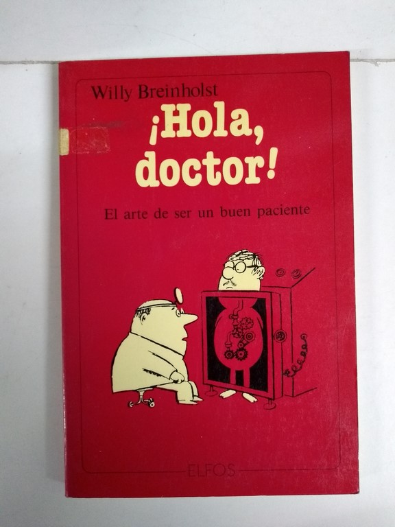 ¡Hola doctor!