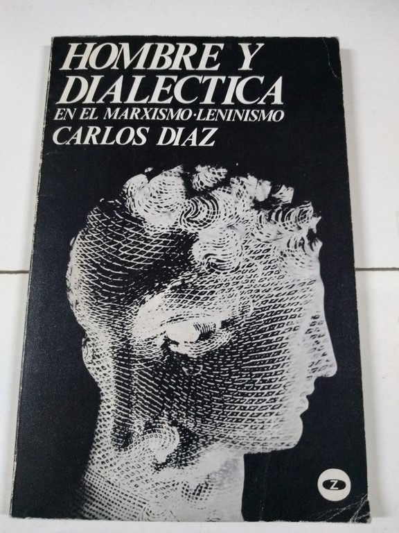 Hombre y dialectica, en el Marxismo y Leninismo