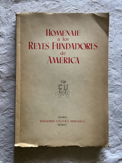Homenaje a los reyes fundadores de América