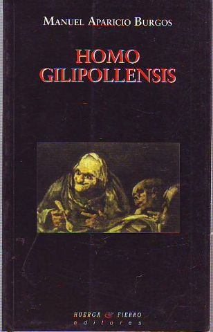 HOMO GILIPOLLENSIS