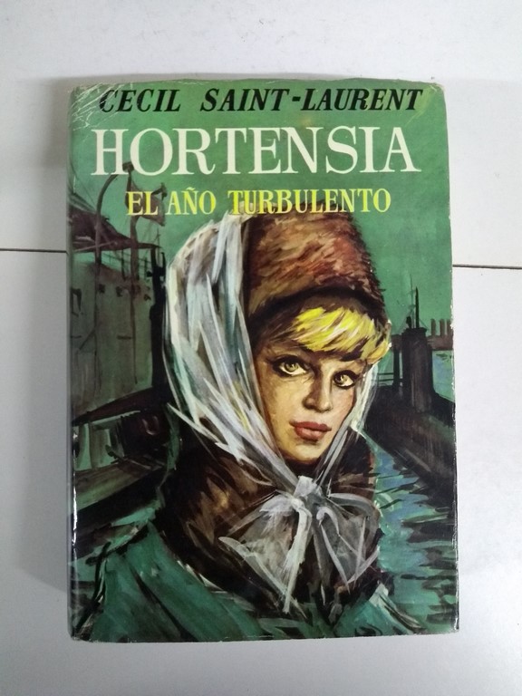 Hortensia. El año turbulento