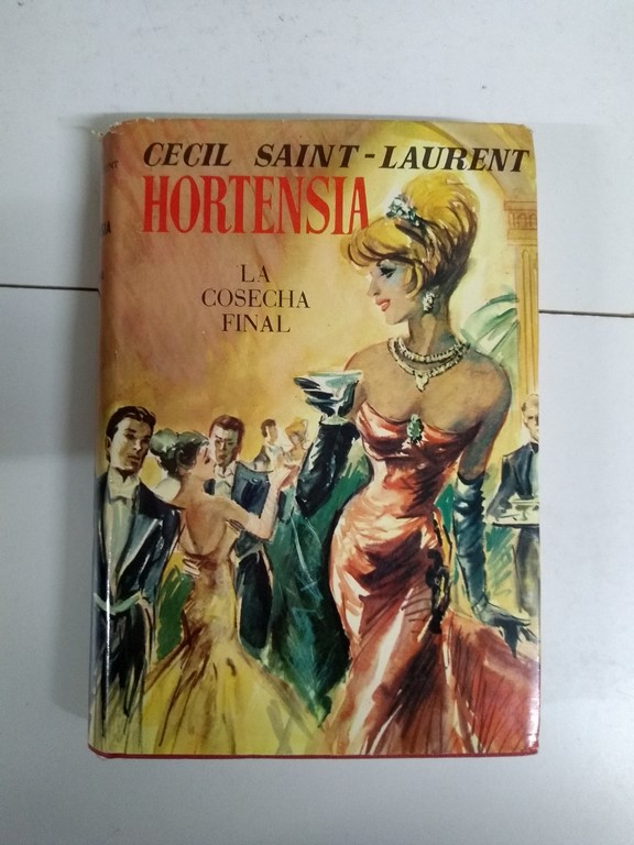 Hortensia. La cosecha final