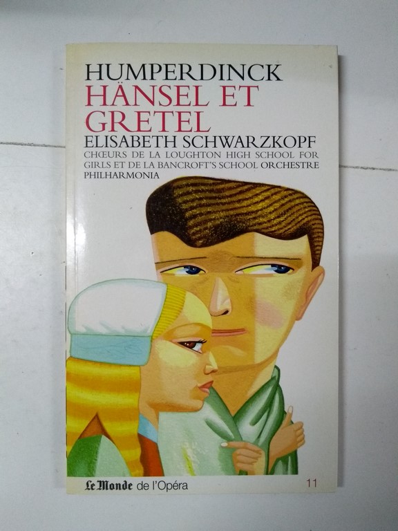 Humperdinck Hänsel et Gretel