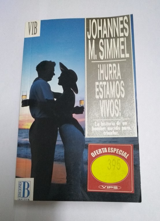 ¡Hurra estamos vivos!